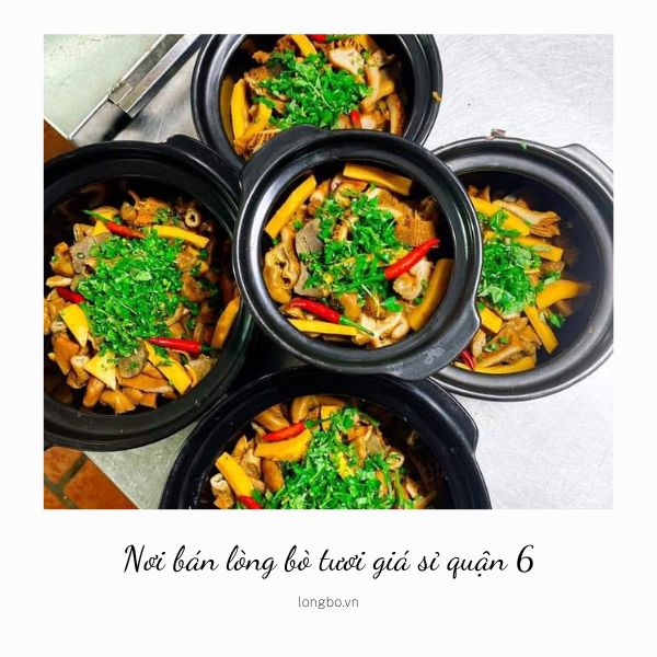 Nơi bán lòng bò tươi giá sỉ quận 6