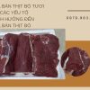 Giá bán thịt bò tươi và các yếu tố ảnh hưởng đến giá bán thịt bò
