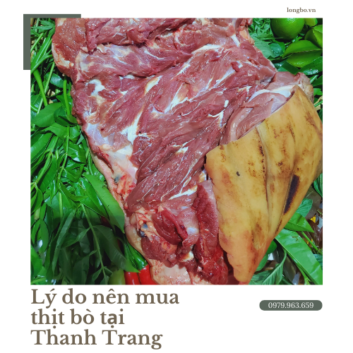 Lý do nên mua thịt bò tại Thanh Trang